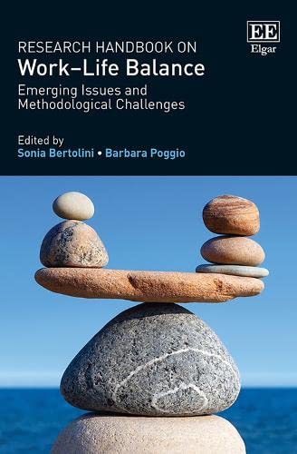 Research Handbook on Work–Life Balance : Emerging Issues and Methodological Challenges