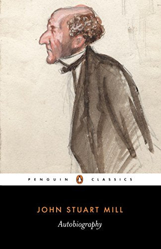 Book cover: “Autobiography” by John Stuart Mill, with a sketched portrait.
