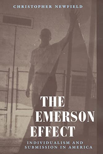 Emerson Effect: Individualism and Submission in America