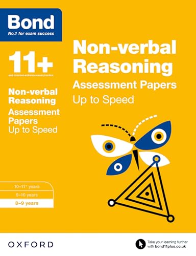 Bond 11+: Non-verbal Reasoning: Up to Speed Papers (for GL Assessment & other 11 plus exams) : 8-9 years