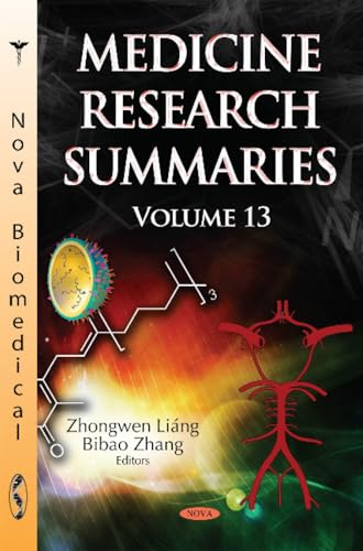 Medicine Research Summaries : Volume 13
