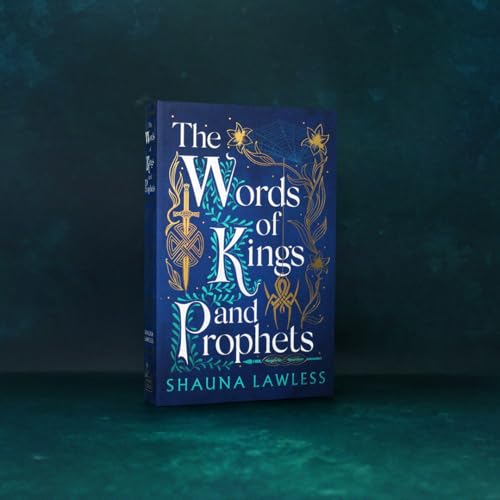 The Words of Kings and Prophets