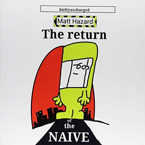 Matt Hazard: Return of the Naive