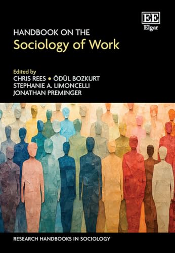 Handbook on the Sociology of Work