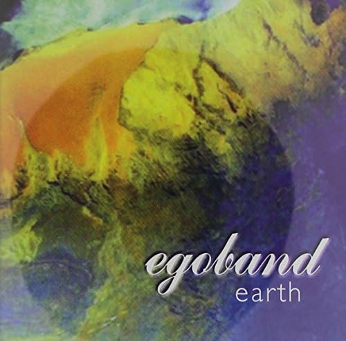 CD cover for “Egoband - Earth” with abstract earth-toned imagery.