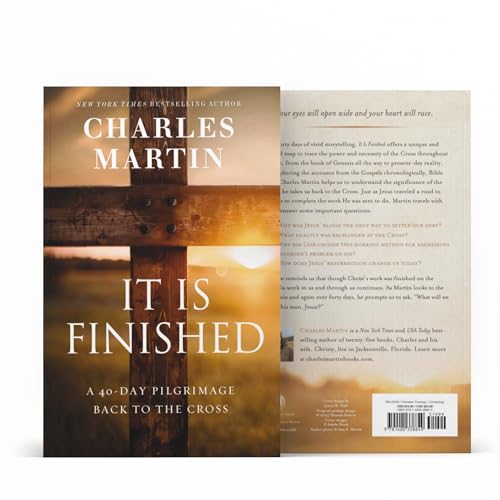 It Is Finished : A 40-Day Pilgrimage Back to the Cross