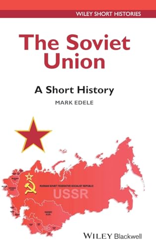 The Soviet Union: A Short History