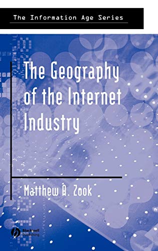 The Geography of the Internet Industry: Venture Capital