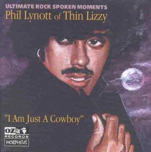 Phil Lynott - I Am Just a Cowboy [CD]