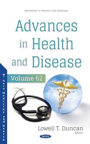 Advances in Health and Disease. Volume 62