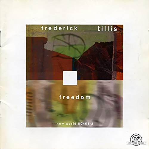 Tillis: Freedom - Tillis: Freedom [CD]