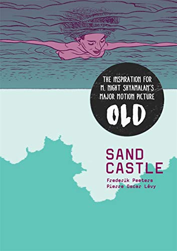 Sandcastle: Pierre Oscar Levy, Frederik Peeters