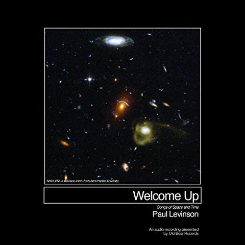 Paul Levinson - Welcome Up (Songs of Space and Time) [VINYL]