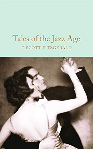 Tales of the Jazz Age (Macmillan Collector's Library)