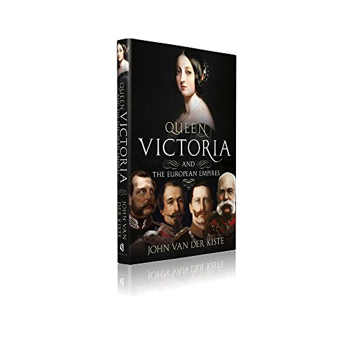 Queen Victoria and the European Empires