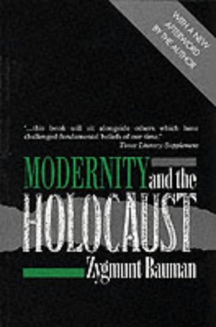 Modernity and the Holocaust