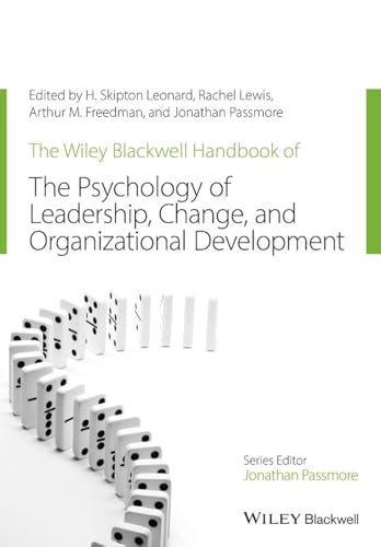 The Wiley-blackwell Handbook of the Psychology of Leadership