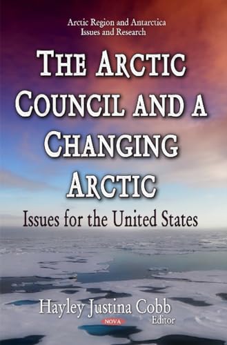Arctic Council & a Changing Arctic