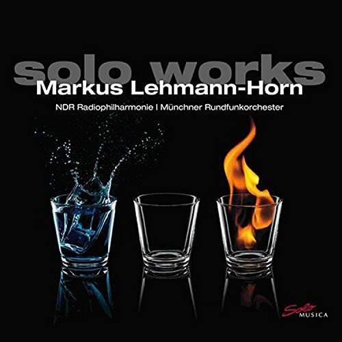 Ndr Rp/munchner Rfo - Markus Lehmann-Horn: Solo Works [CD]