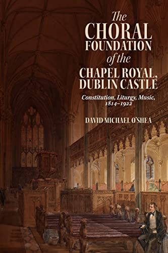 The Choral Foundation of the Chapel Royal