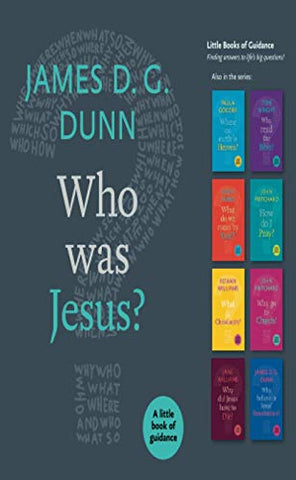 Who was Jesus?: A Little Book Of Guidance (Little Books of Guidance)