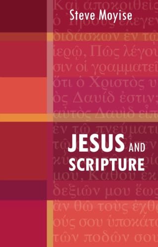 Jesus and Scripture