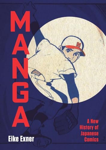 Manga : A New History of Japanese Comics