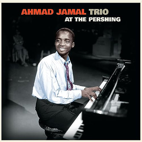 Ahmad Jamal Trio - At The Pershing (+4 Bonus Tracks) (Limited Edition) (Red Vinyl) [VINYL]