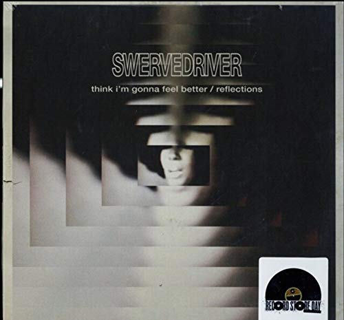 Swervedriver - Think Im Gonna Feel Better B/ [VINYL]