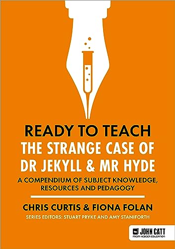 Ready to Teach: The Strange Case of Dr Jekyll & Mr Hyde