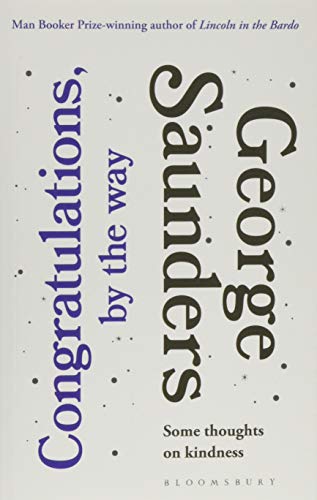 Congratulations, by the way: Some Thoughts on Kindness