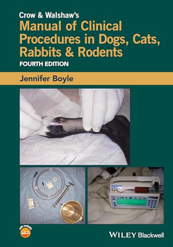 Crow and Walshaws Manual of Clinical Procedures in Dogs