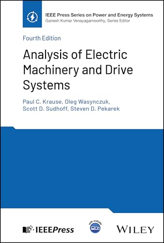 Analysis of Electric Machinery and Drive Systems