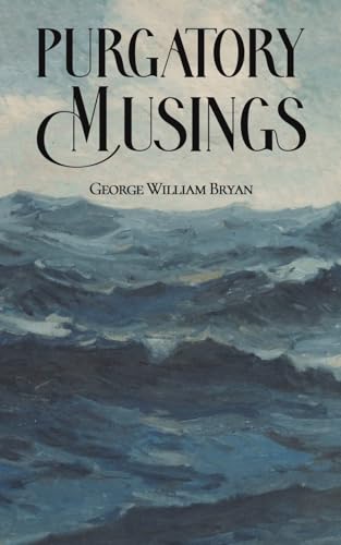 Purgatory Musings