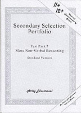 More Non-verbal Reasoning Practice Papers (Standard Version) (Test Pack 7) (Secondary Selection Portfolio)