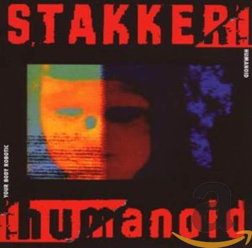 Humanoid - Your Body Robotic [CD]