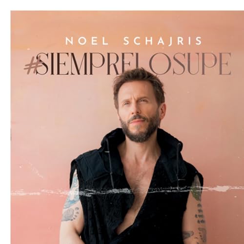 Noel Schajris - #siemprelosupe [CD]