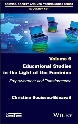 Educational Studies in the Light of the Feminine: Encapacitation and Transformation