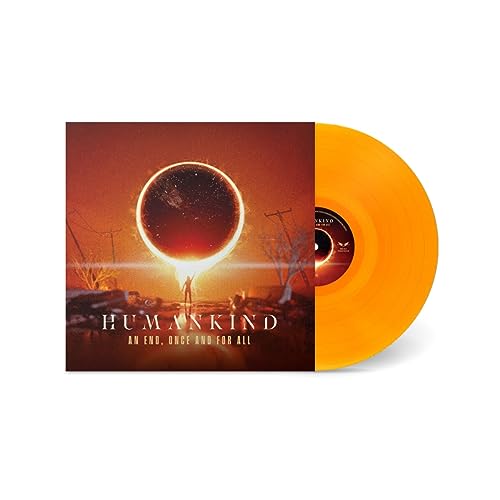 Humankind - An End. Once And For All (Transparent Orange Vinyl) [VINYL]