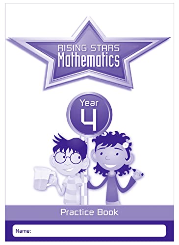 Rising Stars Mathematics Year 4 Practice Book