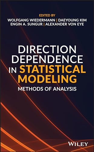 Direction Dependence in Statistical Modeling : Methods of Analysis
