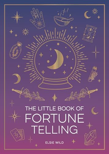 The Little Book of Fortune Telling : An Introduction to the Art of Divination