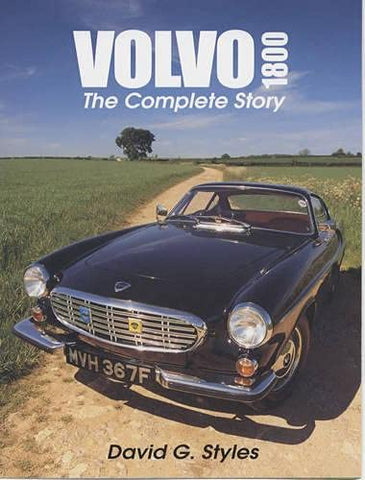 Volvo 1800: The Complete Story