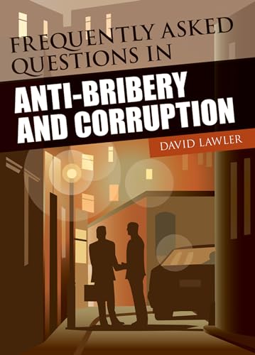 Frequently Asked Questions on Anti-Bribery and Corruption