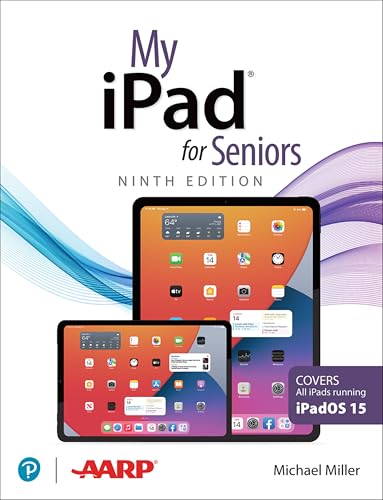My iPad for Seniors, 9th Edition