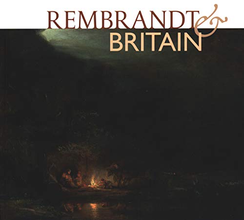 Rembrandt & Britain