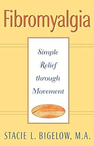 Fibromyalgia: Simple Relief Through Movement