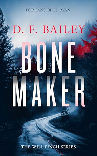 Bone Maker : A Will Finch Mystery Thriller