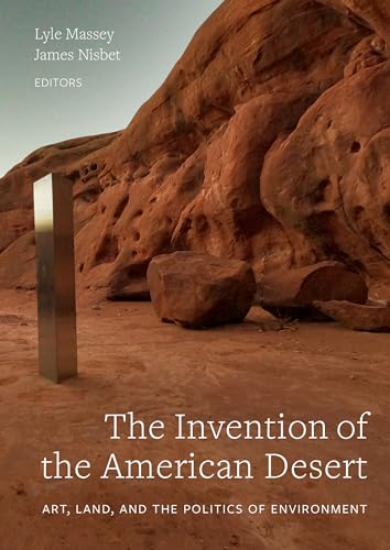 The Invention of the American Desert: Art