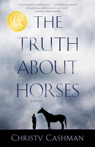 The Truth About Horses : A Novel
